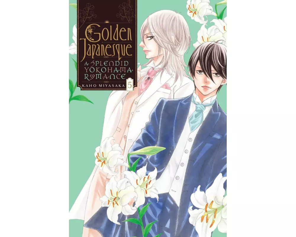 Golden Japanesque: A Splendid Yokohama Romance, Vol. 5