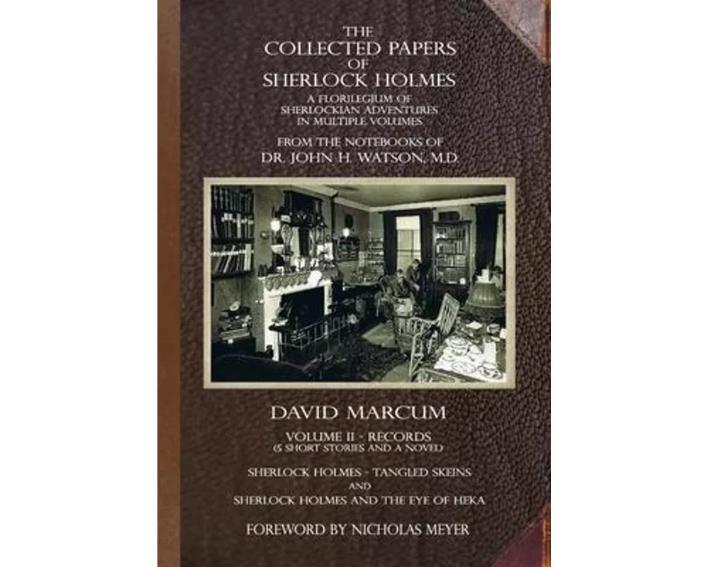 The Collected Papers of Sherlock Holmes - Volume 2