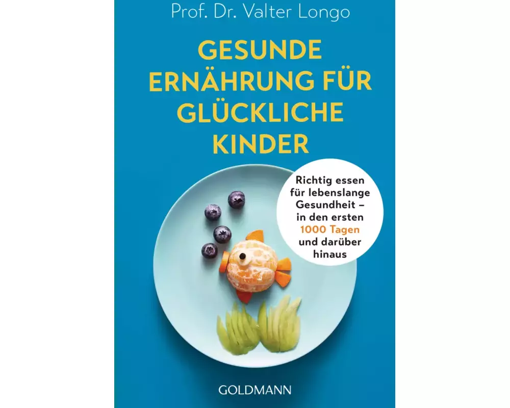 Gesunde Ernährung für glückliche Kinder