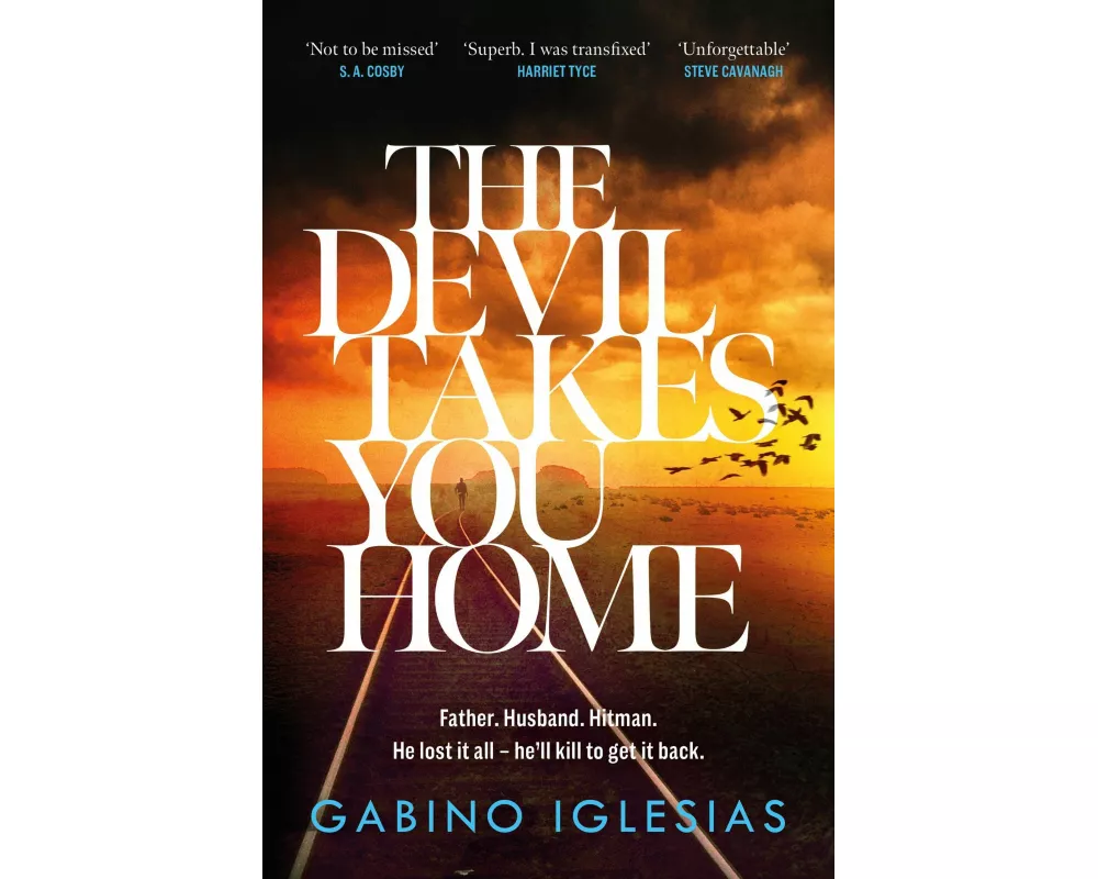 The Devil Takes You Home