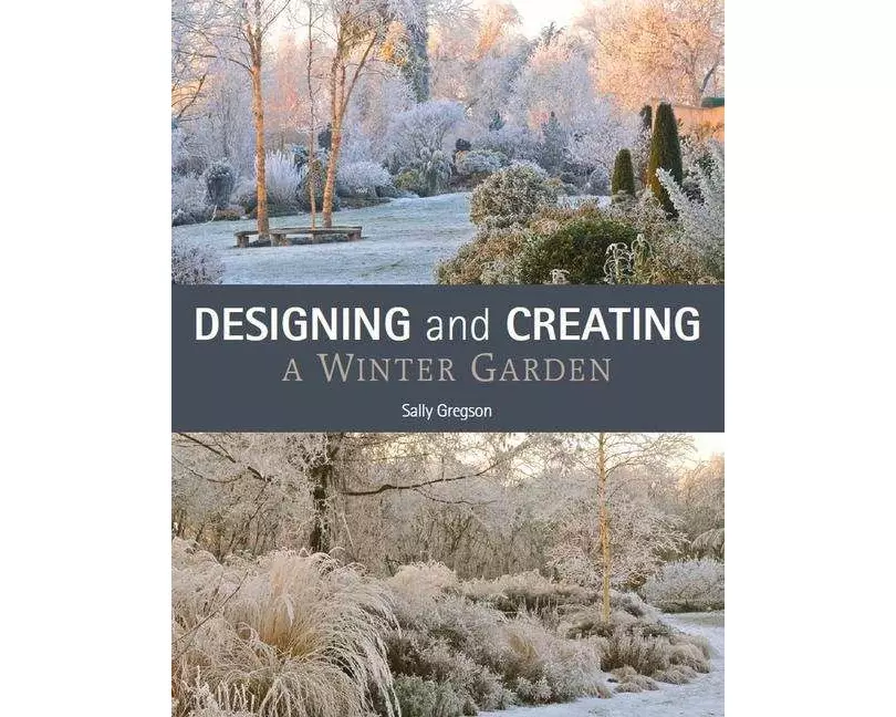 Designing and Creating a Winter Garden