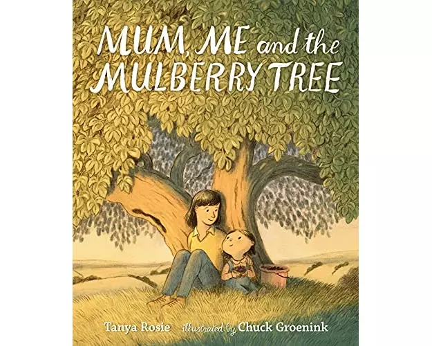 Mum, Me and the Mulberry Tree