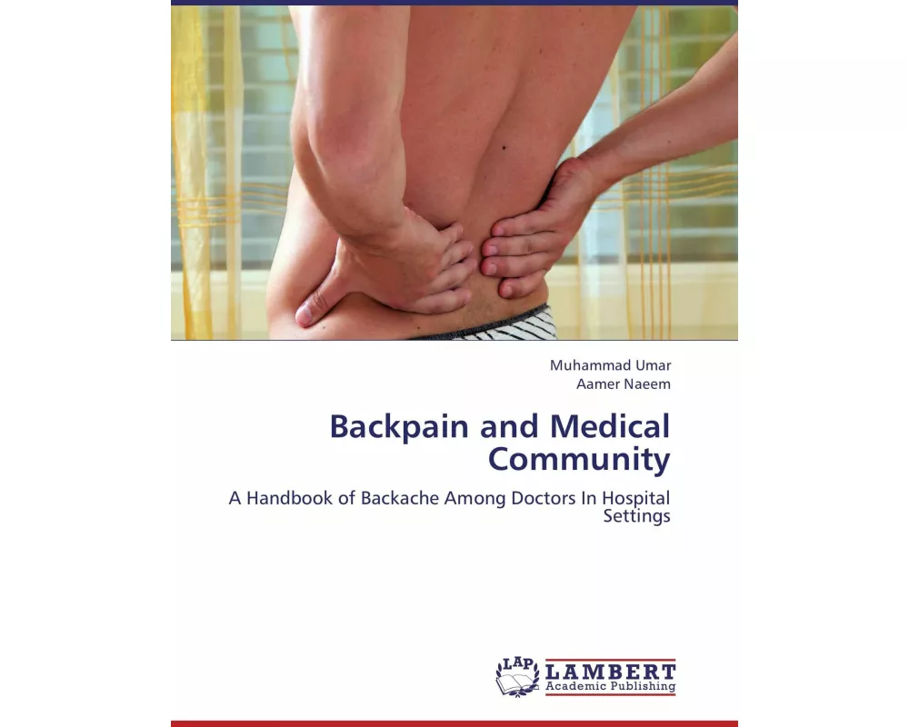 Backpain and Medical Community
