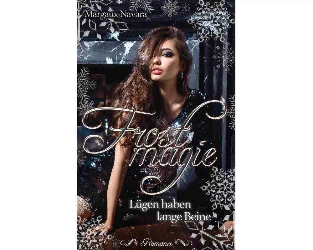 Frostmagie - Lügen haben lange Beine
