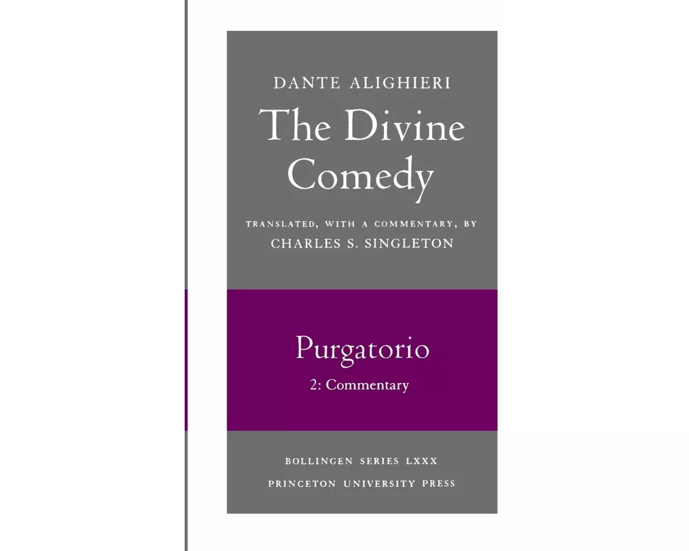 The Divine Comedy, II. Purgatorio, Vol. II. Part 2