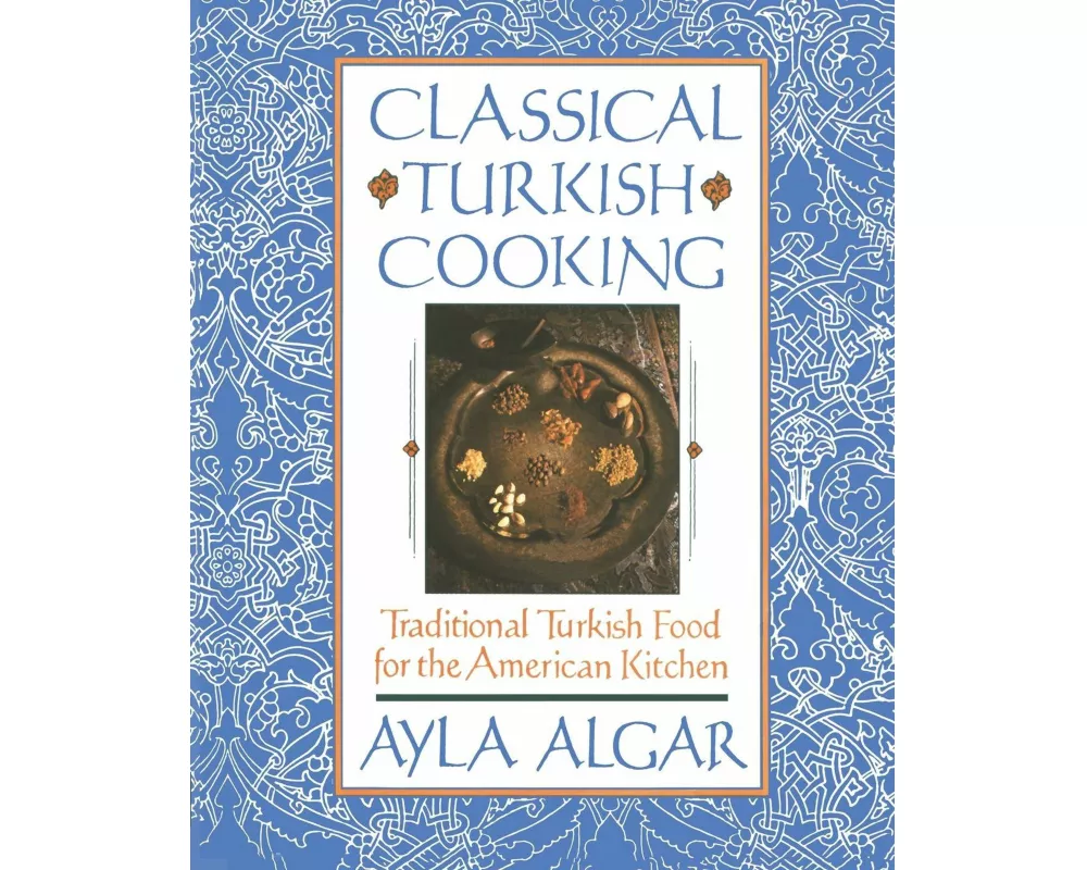 Classical Turkish Cooking