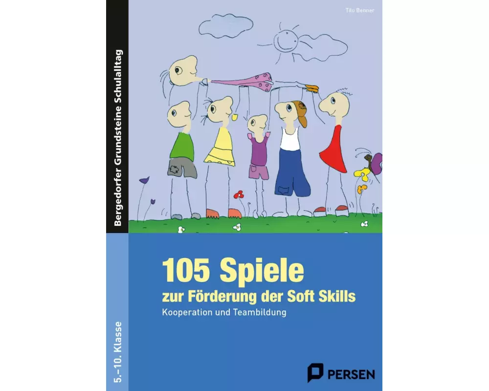 105 Spiele zur Förderung der Soft Skills