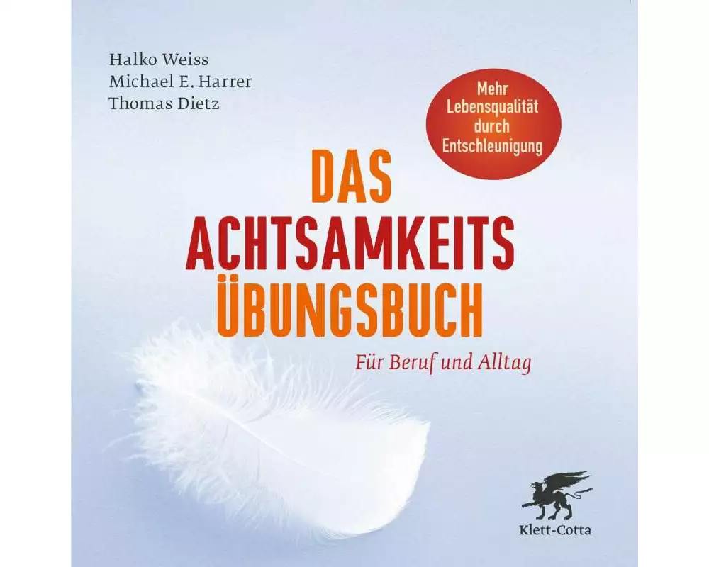 Das Achtsamkeits-Übungsbuch