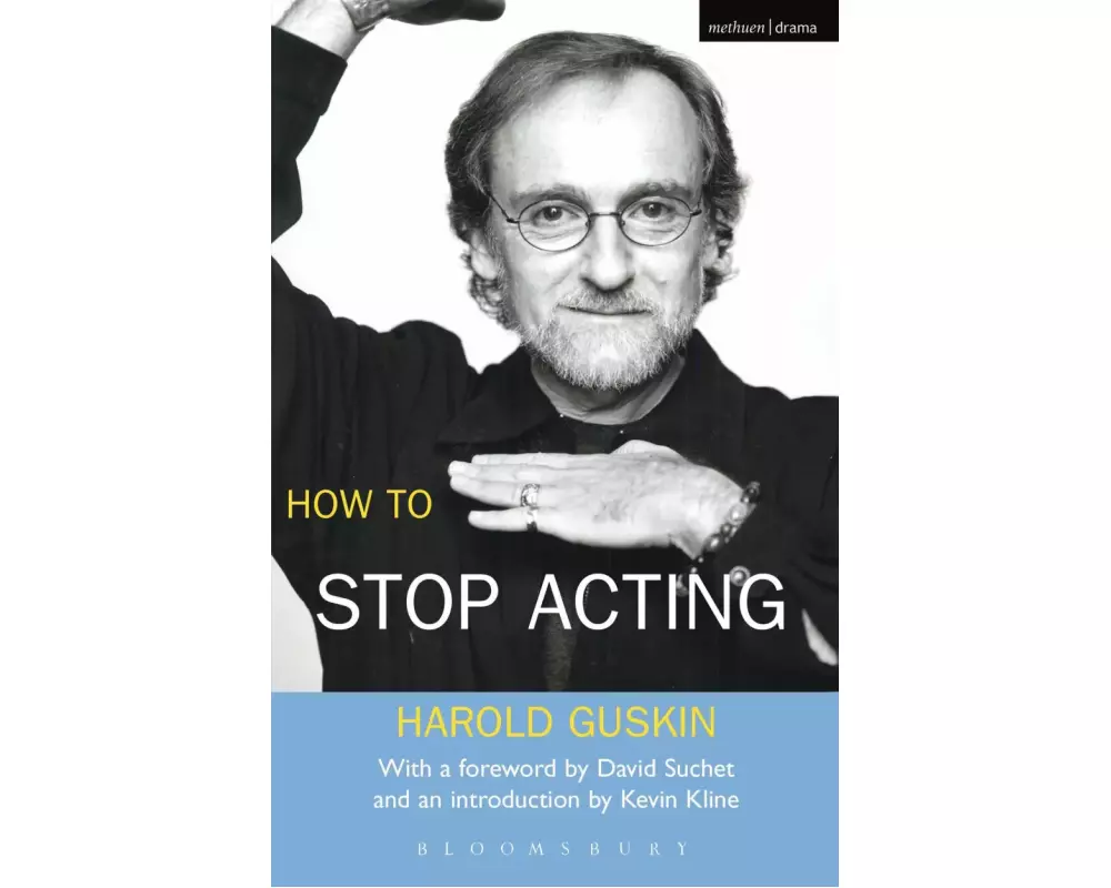 How to Stop Acting