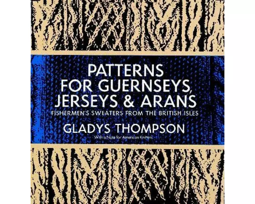 Patterns for Guernseys, Jerseys & Arans