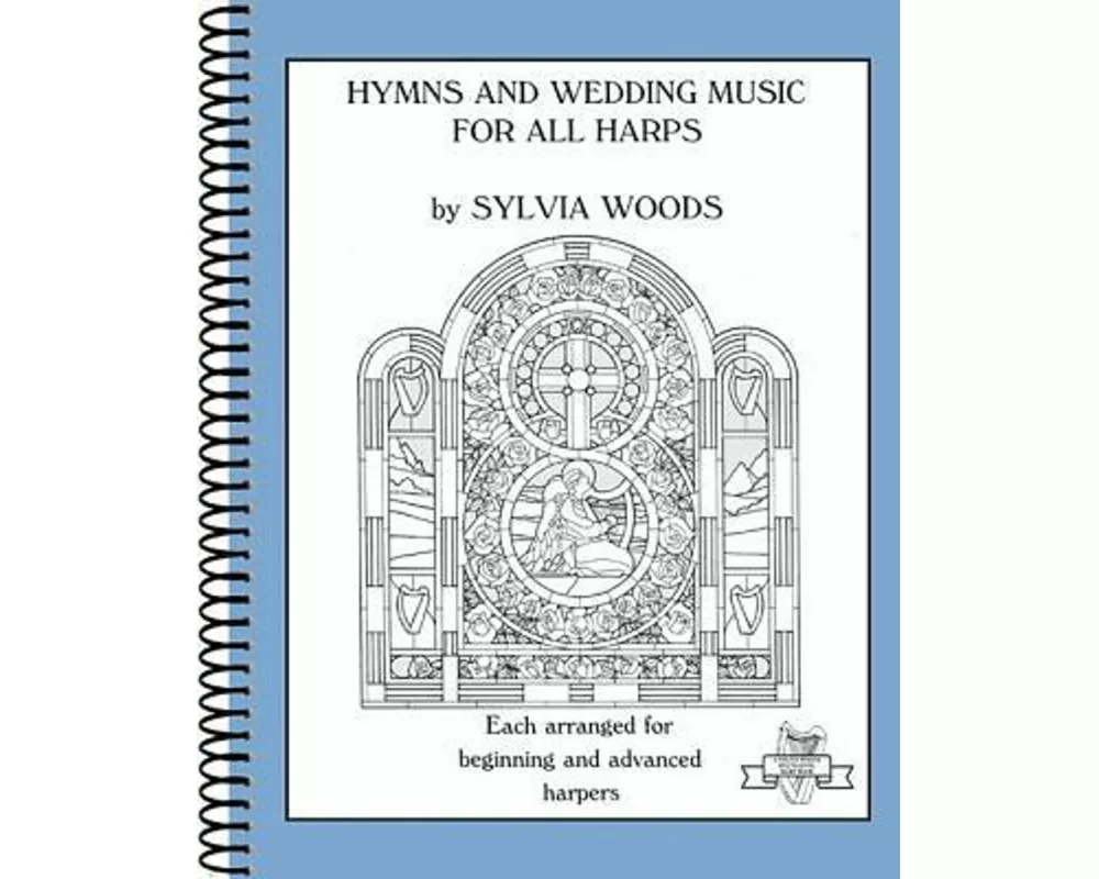 Hymns and Wedding Music for All Harps