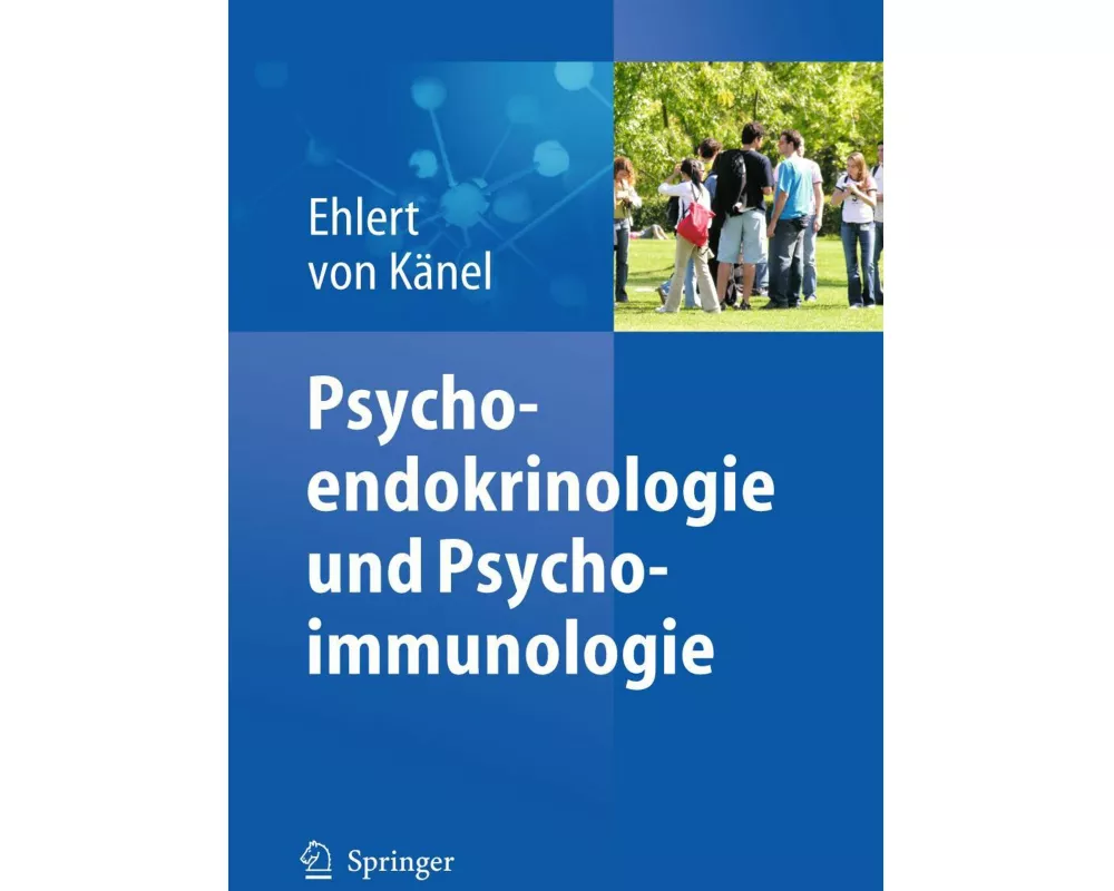 Psychoendokrinologie und Psychoimmunologie