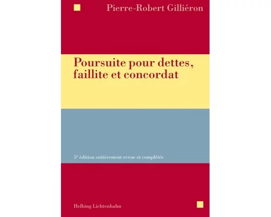 Poursuite pour dettes, faillite et concordat