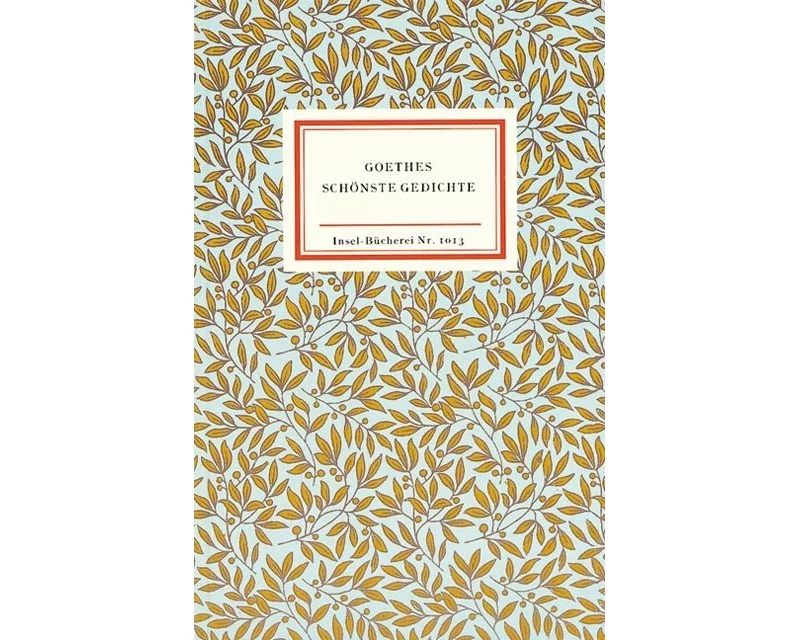 Goethes schönste Gedichte