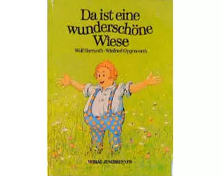 Da ist eine wunderschöne Wiese