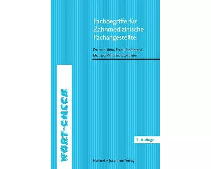 Fachbegriffe für Zahnmedizinische Fachangestellte