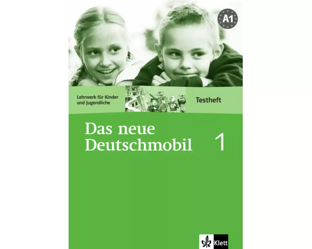 Das Neue Deutschmobil 1. Testheft