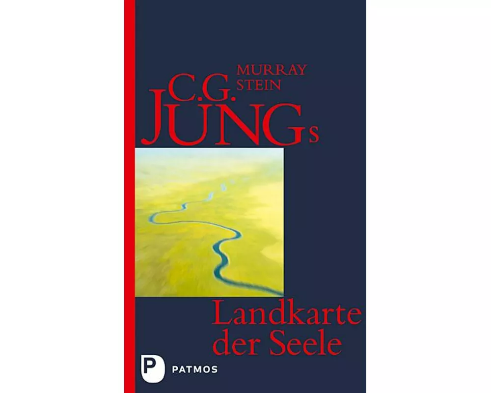 C.G. Jungs Landkarte der Seele