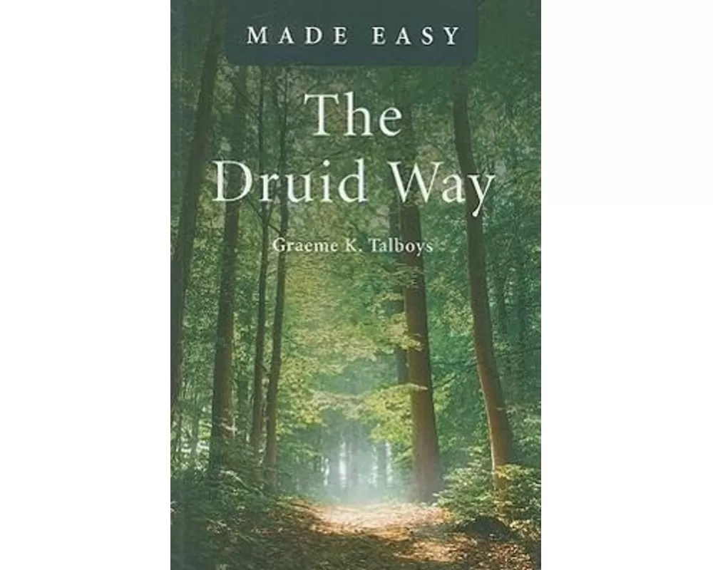 Druid Way Made Easy, The
