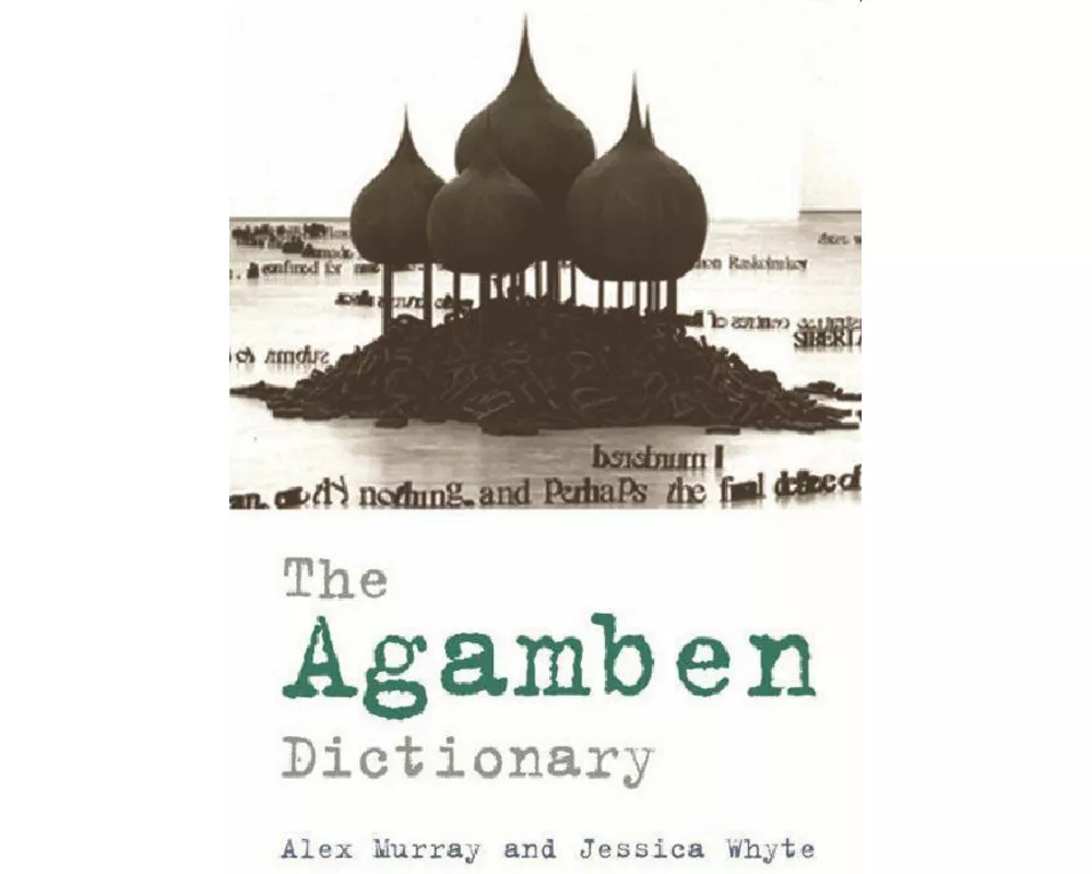 The Agamben Dictionary