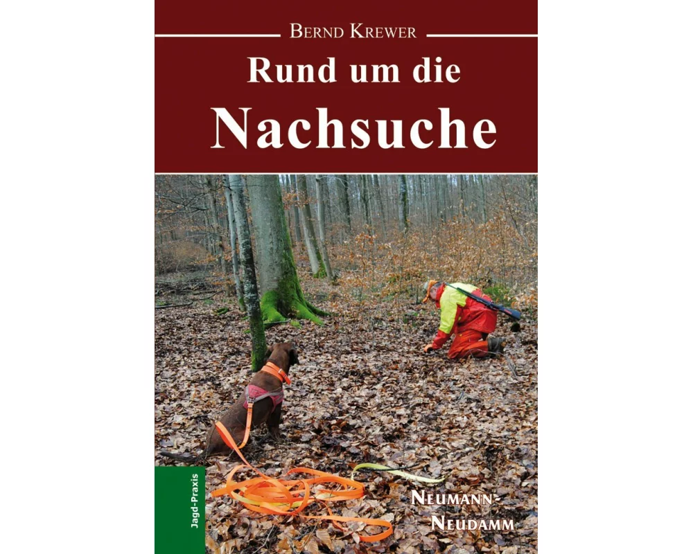 Rund um die Nachsuche