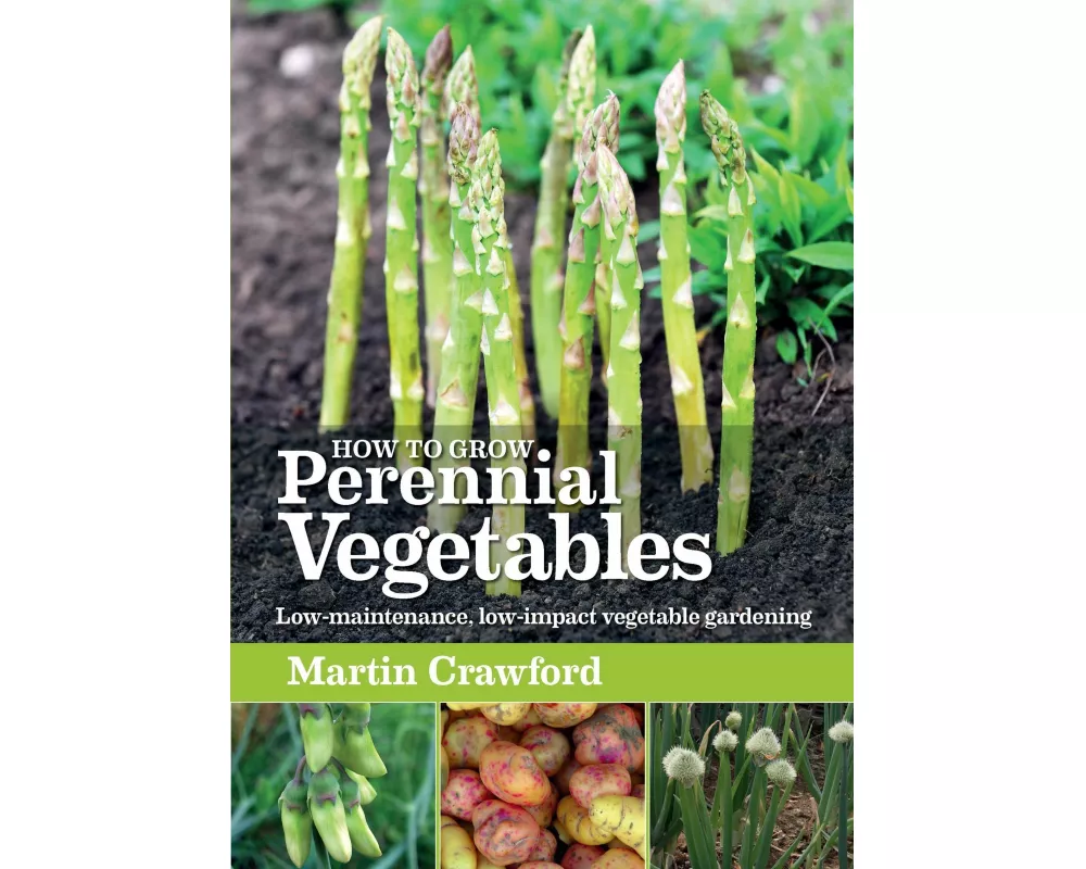 How to Grow Perennial Vegetables