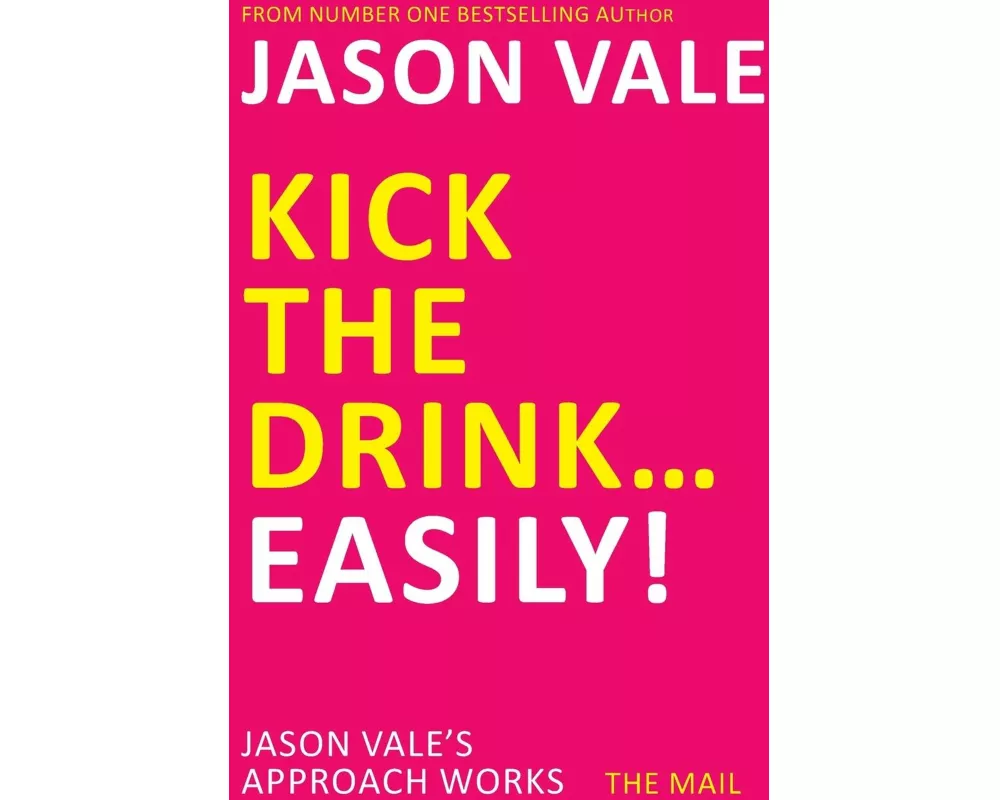 Kick the Drink...Easily!