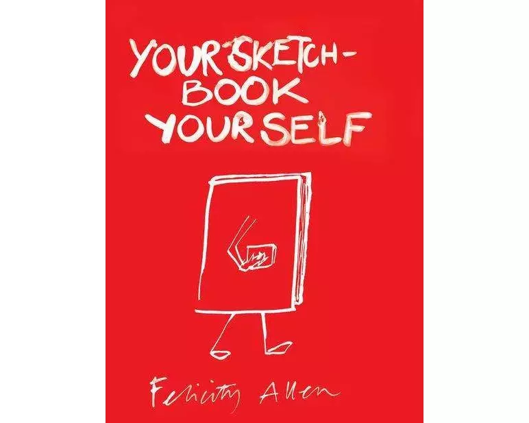 Your Sketchbook Your Self