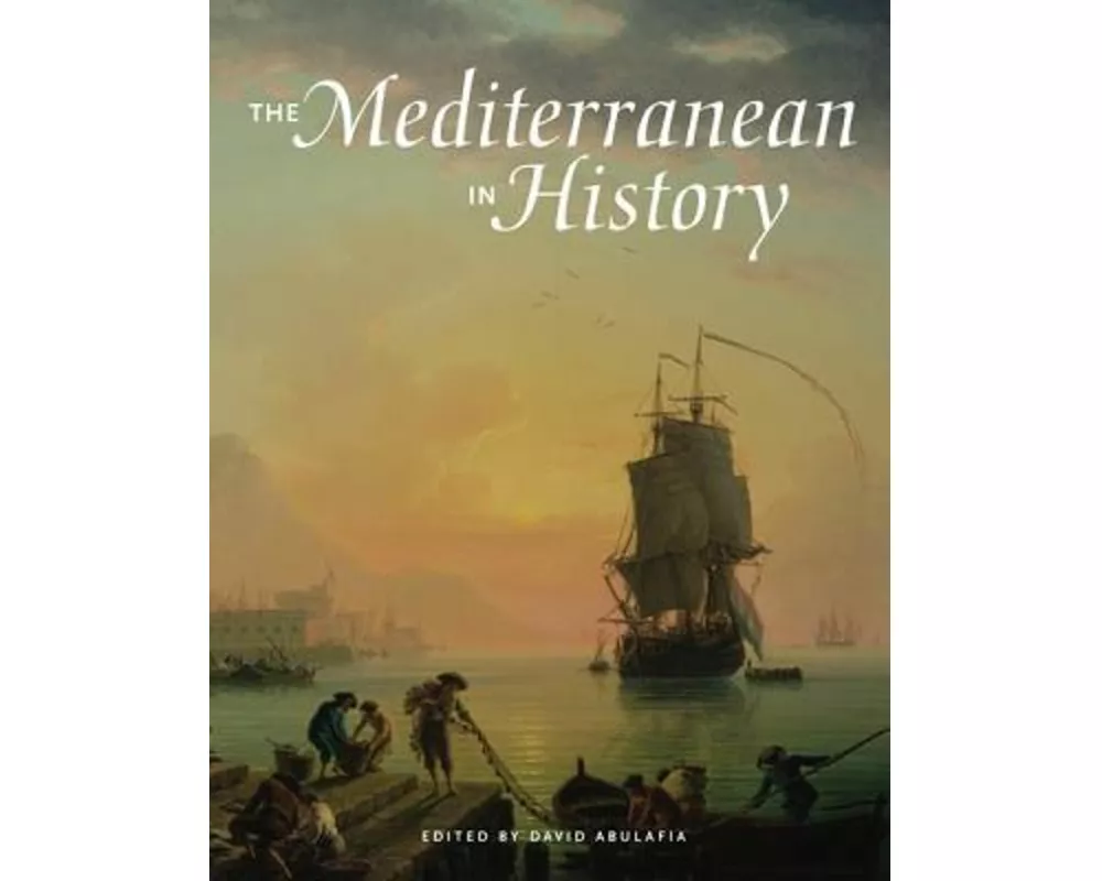 The Mediterranean in History