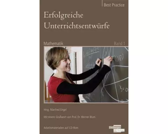 Erfolgreiche Unterrichtsentwürfe. Mathematik Band 1