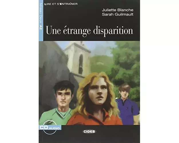Une étrange disparition