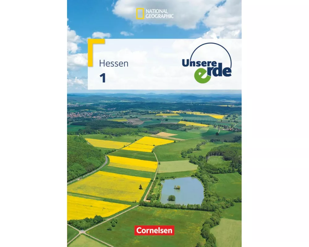 Unsere Erde - Realschule Hessen - Ausgabe ab 2012 - Band 1