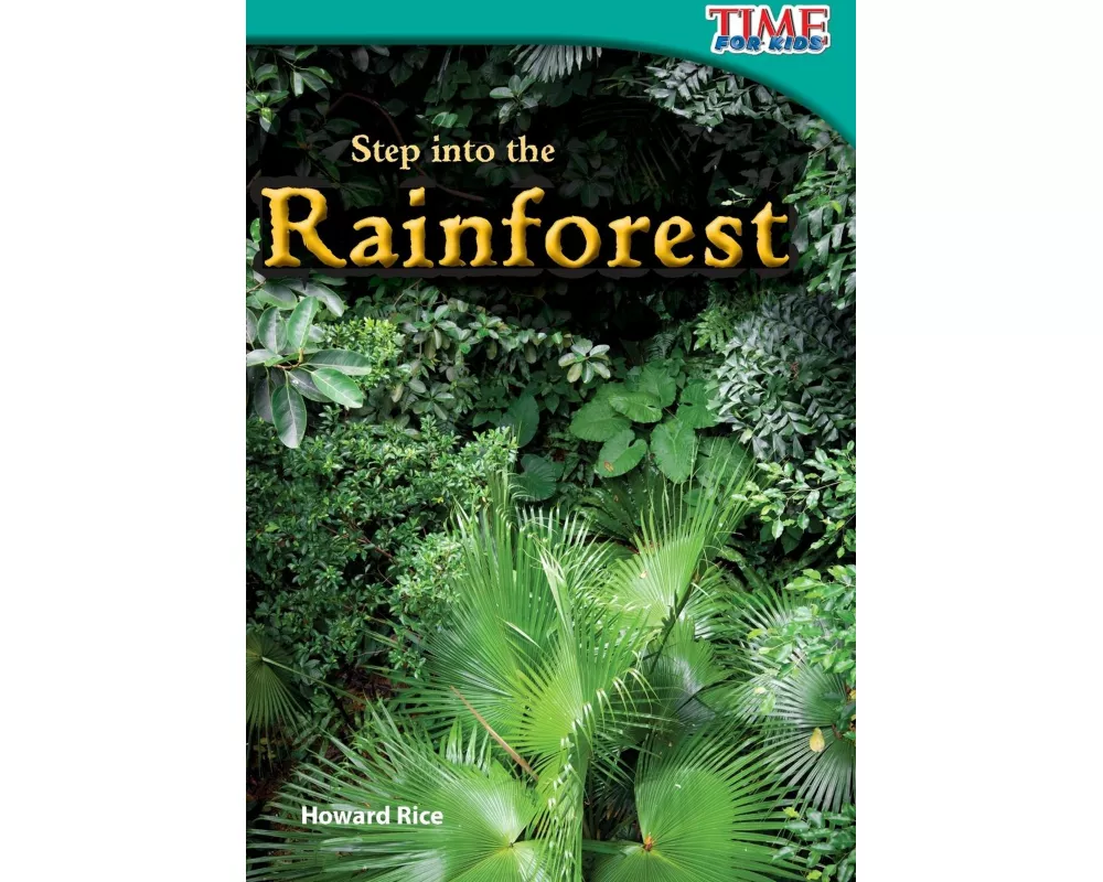 Step into the Rainforest
