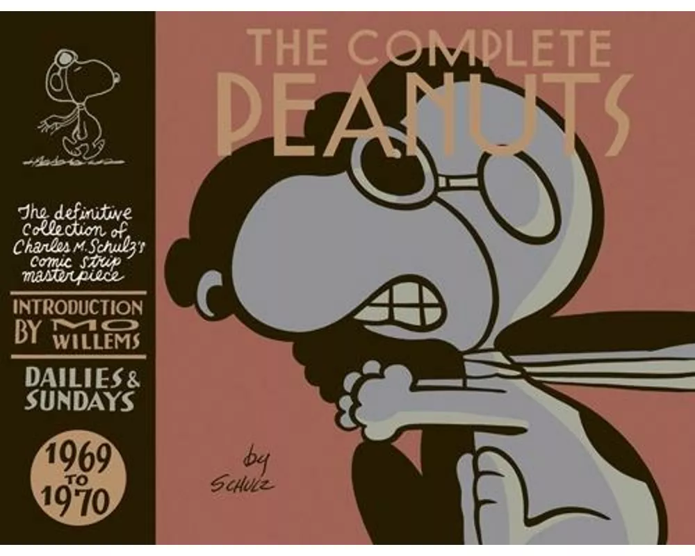 The Complete Peanuts Volume 10: 1969-1970