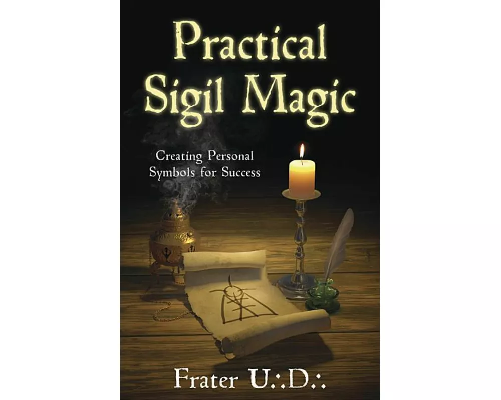 Practical Sigil Magic