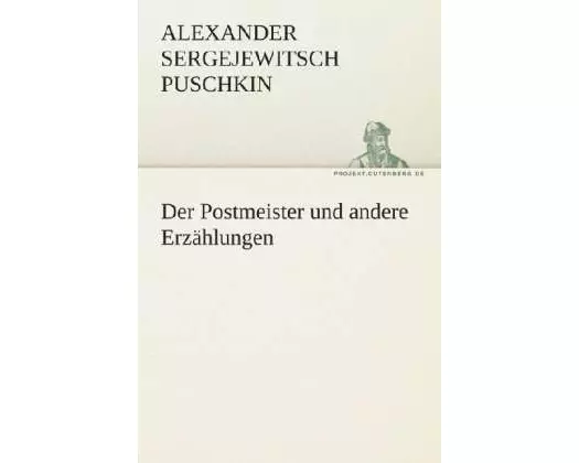 Der Postmeister und andere Erzählungen