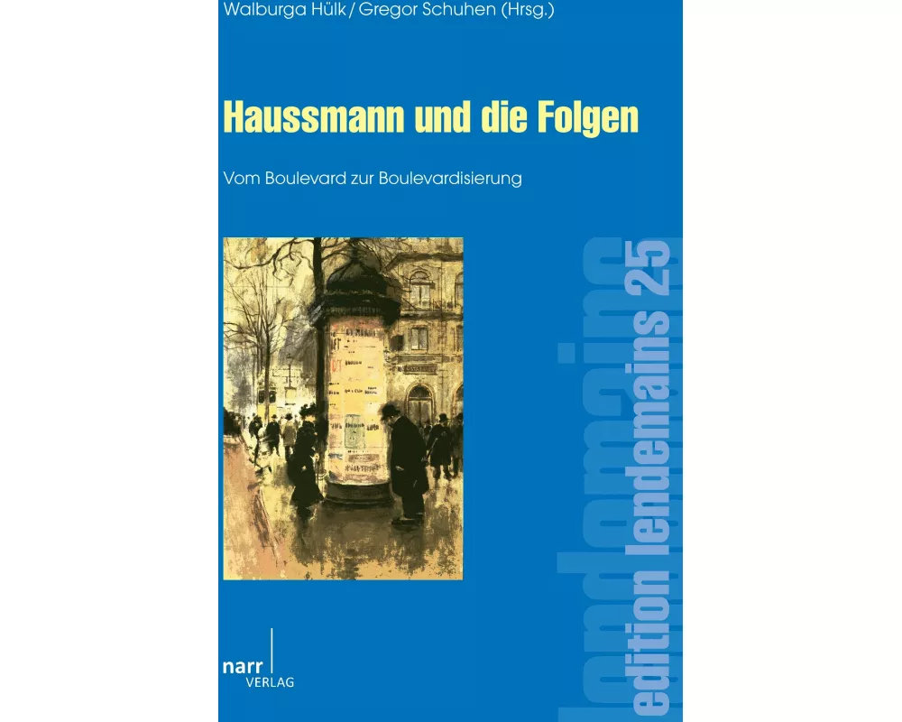 Haussmann und die Folgen