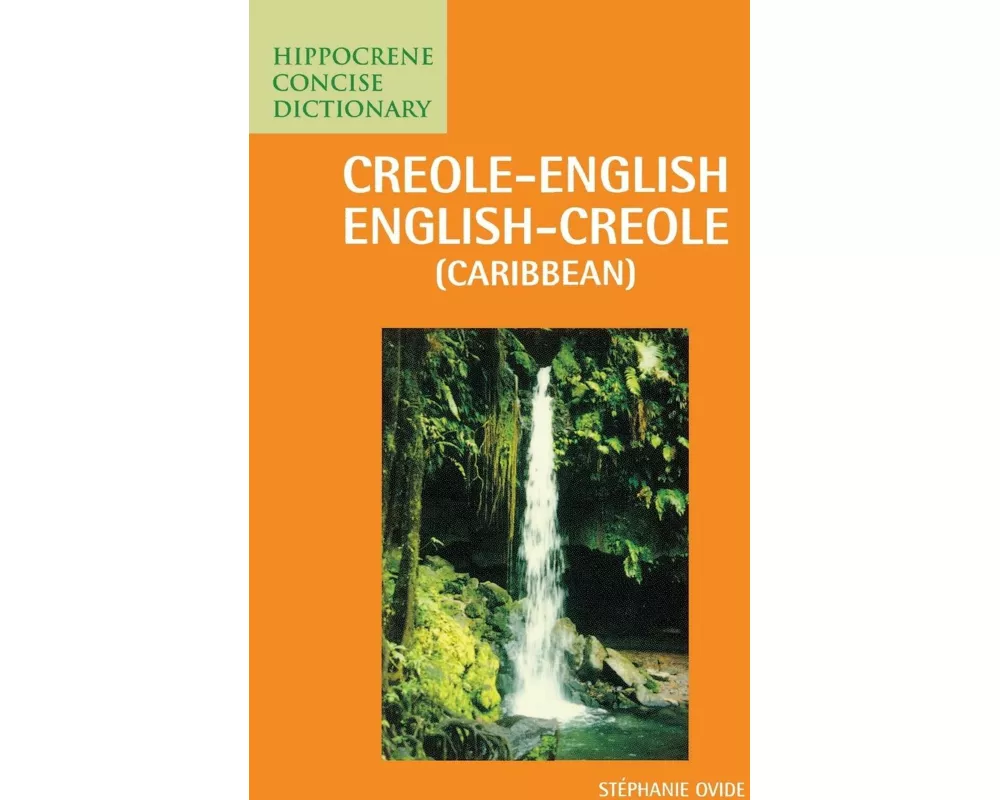 Creole-English/English-Creole (Caribbean) Concise Dictionary
