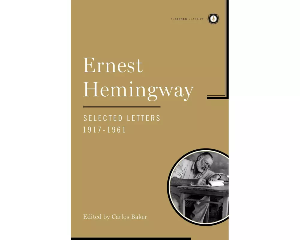 Ernest Hemingway Selected Letters 1917-1961