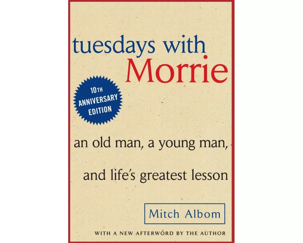 Tuesdays with Morrie