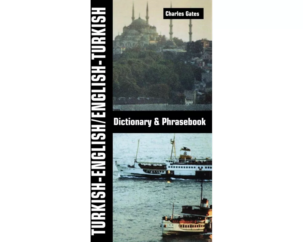 Turkish-English/English-Turkish Dictionary and Phrasebook