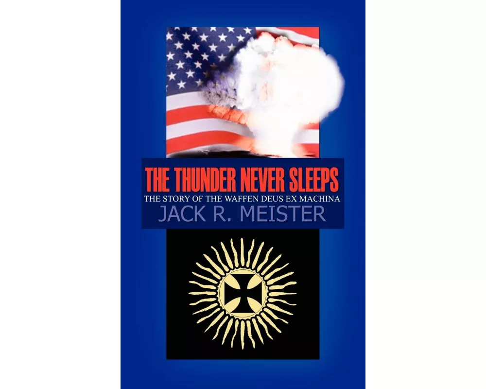 The Thunder Never Sleeps