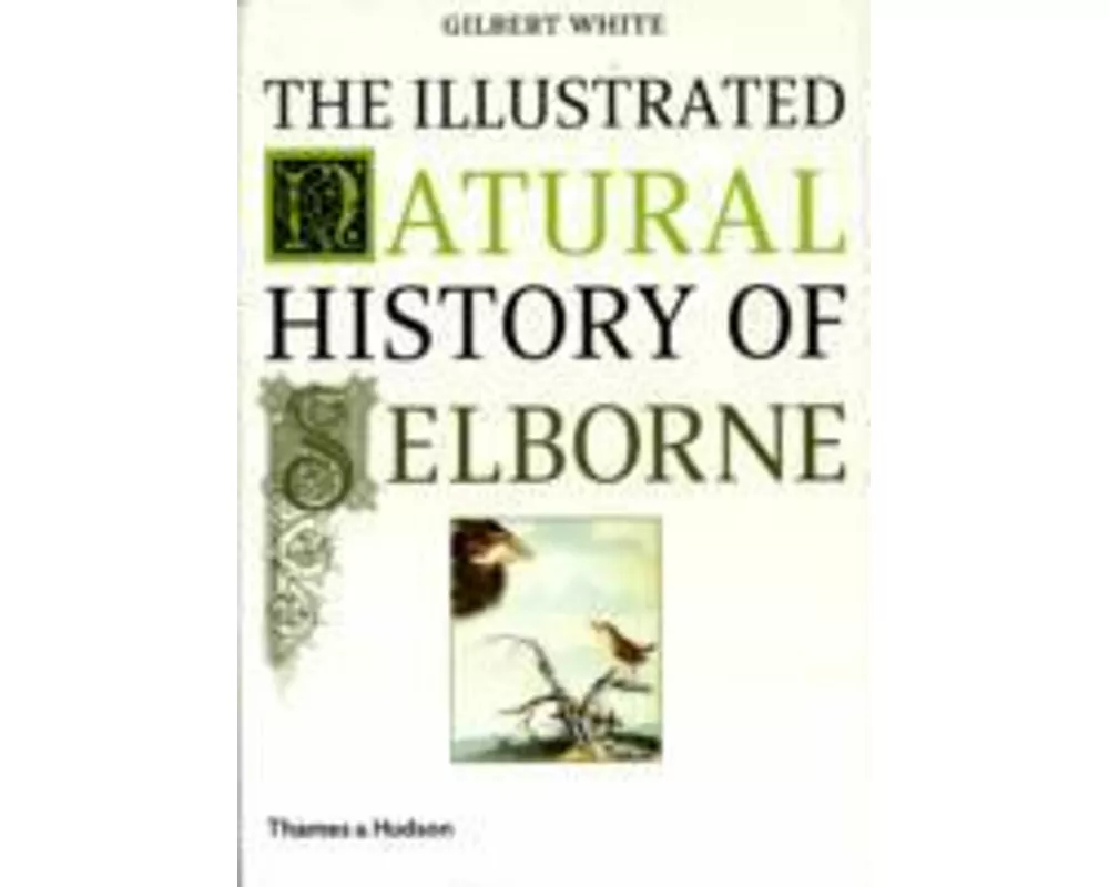 The Illustrated Natural History of Selborne