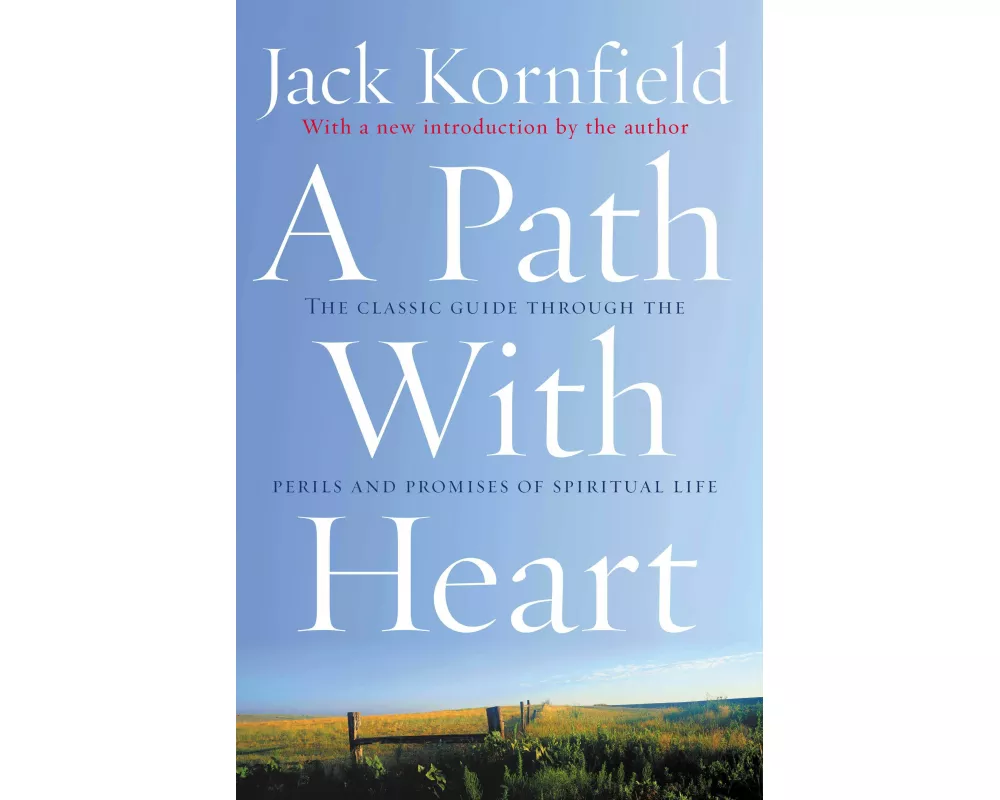 A Path with Heart