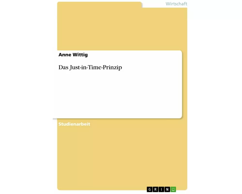 Das Just-in-Time-Prinzip