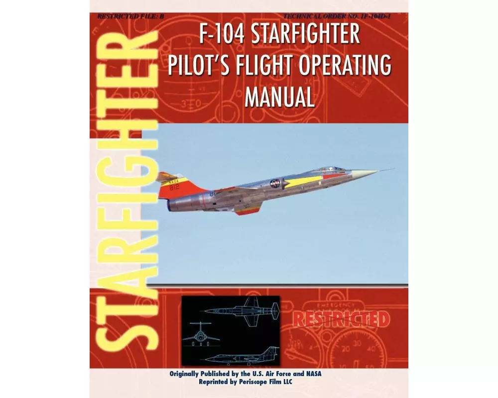 F-104 Starfighter Pilot's Flight Operating Instructions