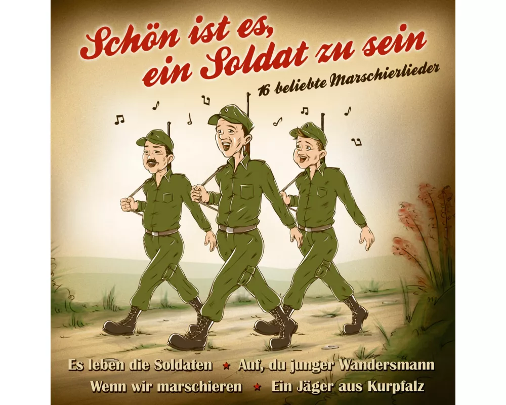 Schön ist es,ein Soldat zu sein