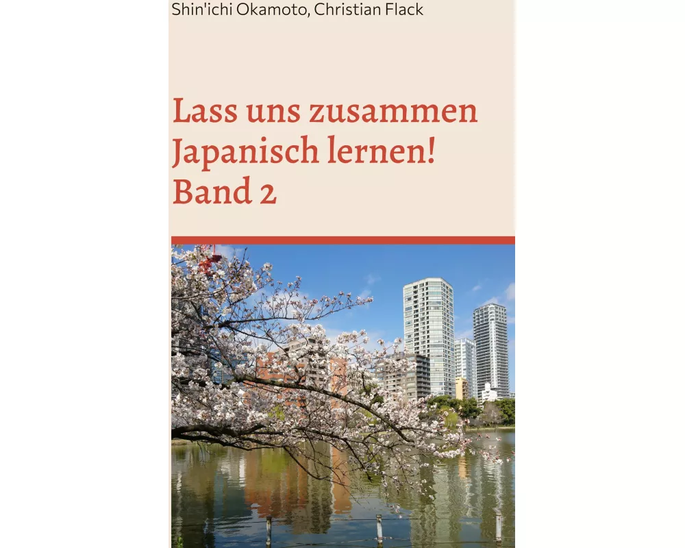 Lass uns zusammen Japanisch lernen 2!