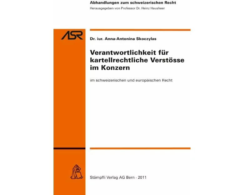 Verantwortlichkeit für kartellrechtliche Verstösse im Konzern