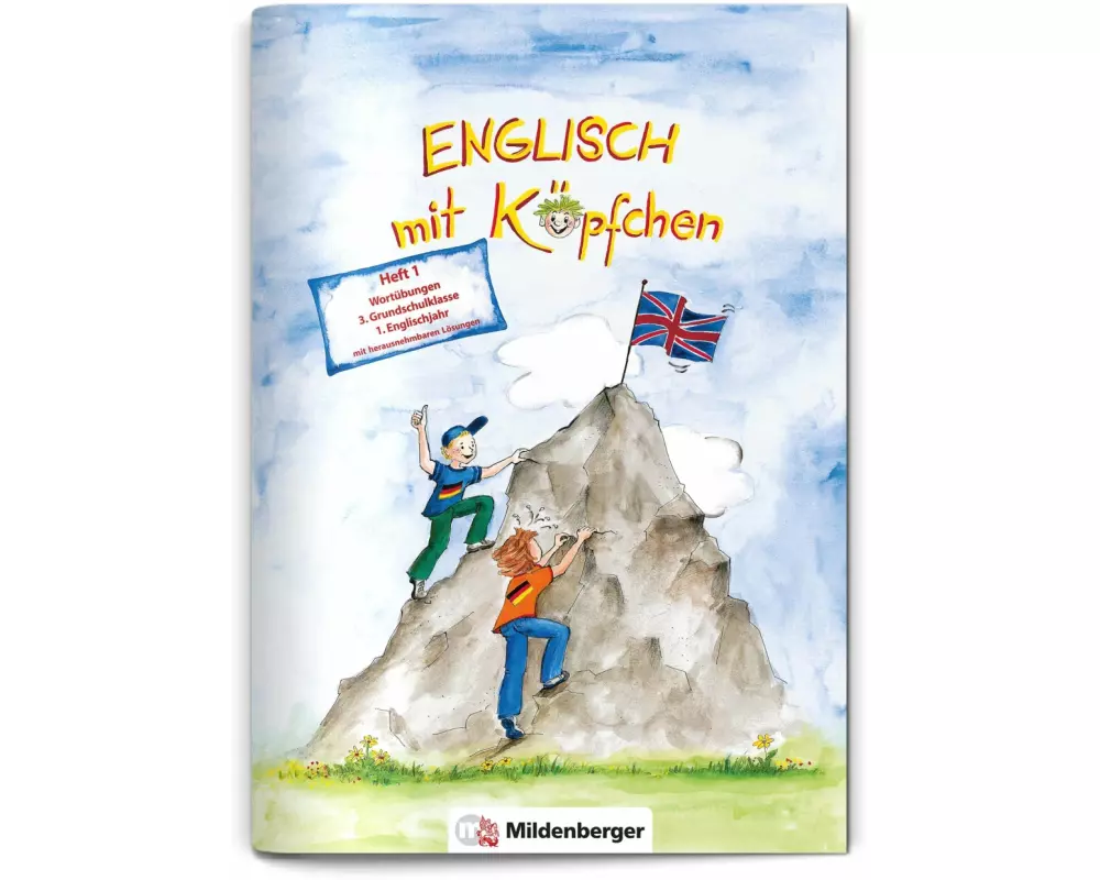Englisch mit Köpfchen 3. Heft 1. Wortübungen